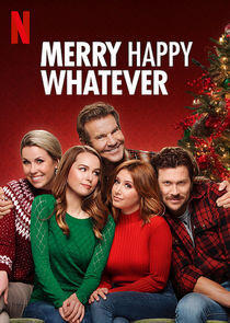 Merry Happy Whatever - Season 1 Merry Happy Whatever - Season 1