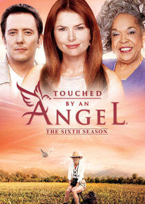 Touched by an Angel - Season 6 Touched by an Angel - Season 6