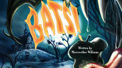 Bats! Bats!