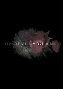 The Devil You Know The Devil You Know