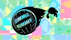 Summer Bummer Summer Bummer
