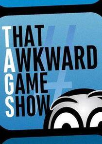 That Awkward Game Show That Awkward Game Show