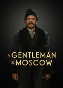 A Gentleman in Moscow - Season 1 A Gentleman in Moscow - Season 1