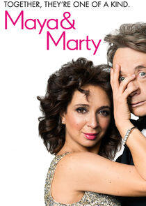 Maya & Marty Maya & Marty