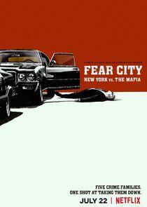 Fear City: New York vs The Mafia Fear City: New York vs The Mafia