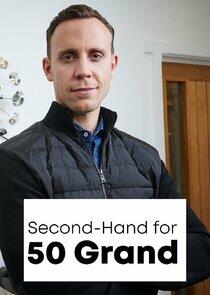 Second Hand for 50 Grand Second Hand for 50 Grand