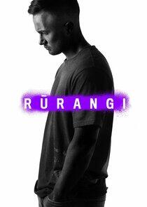 Rūrangi - Season 1 Rūrangi - Season 1