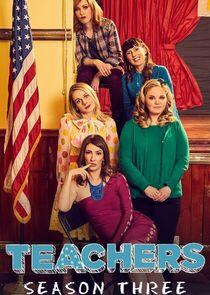 Teachers - Season 3 Teachers - Season 3