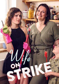 Wife on Strike Wife on Strike