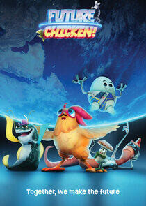 The Future Chicken Today Show The Future Chicken Today Show