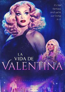 La Vida De Valentina La Vida De Valentina