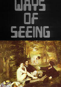 Ways of Seeing Ways of Seeing