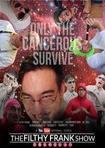 The Filthy Frank Show The Filthy Frank Show