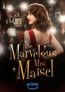 The Marvelous Mrs. Maisel The Marvelous Mrs. Maisel