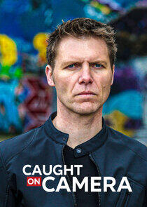 Criminals: Caught on Camera Criminals: Caught on Camera