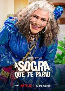 A Sogra Que Te Pariu A Sogra Que Te Pariu
