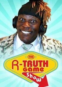 The R-Truth Game Show The R-Truth Game Show