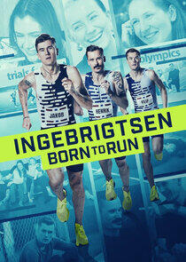 Ingebrigtsen - Born to Run Ingebrigtsen - Born to Run