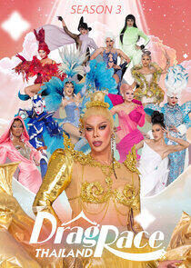 Drag Race Thailand - Season 3 Drag Race Thailand - Season 3