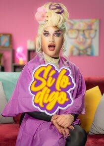 Sí lo digo - Season 1 Sí lo digo - Season 1