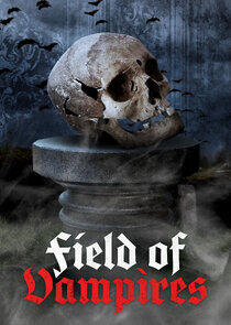 Field of Vampires Field of Vampires