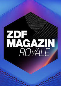 ZDF Magazin Royale ZDF Magazin Royale