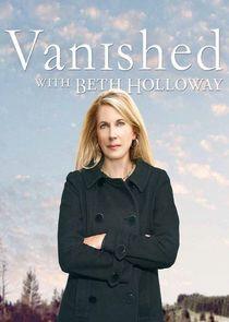 Vanished with Beth Holloway Vanished with Beth Holloway