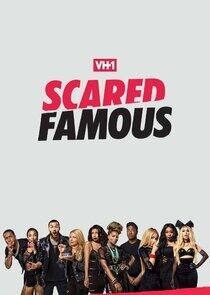 Scared Famous Scared Famous