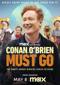 Conan O'Brien Must Go - Season 2 Conan O'Brien Must Go - Season 2