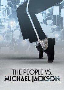 The People vs Michael Jackson The People vs Michael Jackson