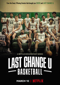 Last Chance U: Basketball Last Chance U: Basketball