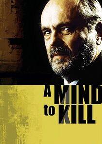 A Mind to Kill A Mind to Kill