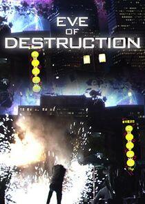 Eve of Destruction Eve of Destruction
