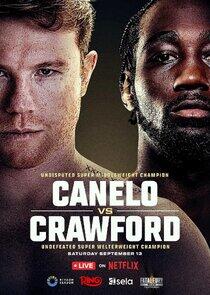 Countdown: Canelo vs. Crawford Countdown: Canelo vs. Crawford