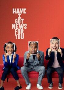 Have I Got News for You