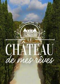 Le château de mes rêves Le château de mes rêves
