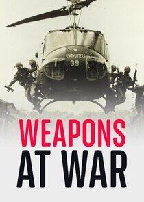 Weapons at War Weapons at War