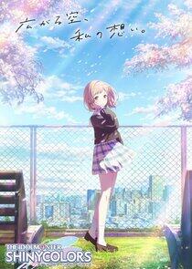 The iDOLM@STER Shiny Colors The iDOLM@STER Shiny Colors