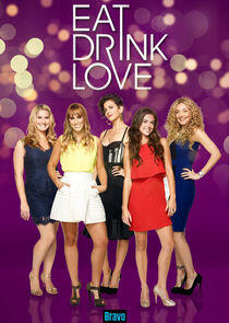 Eat, Drink, Love Eat, Drink, Love