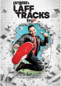 Laff Mobb's Laff Tracks Laff Mobb's Laff Tracks