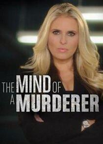 The Mind of a Murderer The Mind of a Murderer