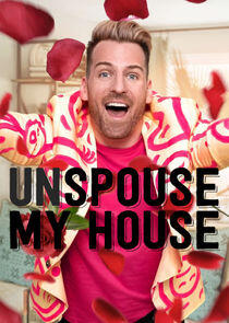 Unspouse My House Unspouse My House