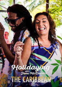 Holidaying with Jane McDonald: The Caribbean Holidaying with Jane McDonald: The Caribbean