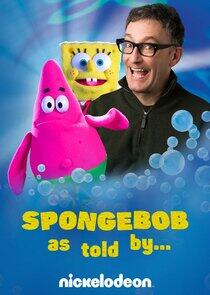 SpongeBob As Told By SpongeBob As Told By