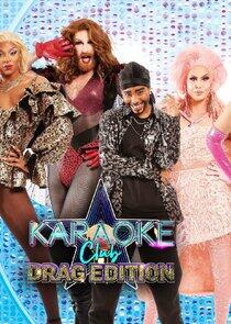 Karaoke Club: Drag Edition Karaoke Club: Drag Edition