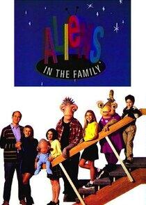 Aliens in the Family Aliens in the Family
