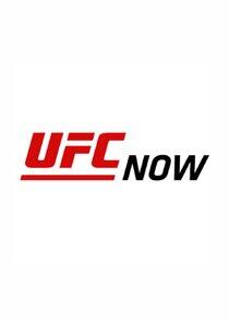 UFC NOW UFC NOW