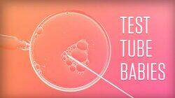 Test Tube Babies Test Tube Babies