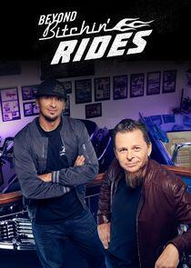 Beyond Bitchin' Rides Beyond Bitchin' Rides