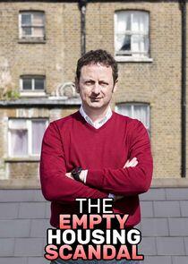 The Empty Housing Scandal The Empty Housing Scandal